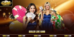 Dealer Live Go88 | Đồng Hành Cùng Người Đẹp Phát Tài Cực Dễ 
