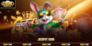Jackpot Go88 - 3 Cơ Chế Vận Hành Và Kinh Nghiệm Hiệu Quả 