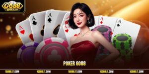 Poker Go88 – Trò Chơi Texas Hold'em Đẳng Cấp Quốc Tế 2026