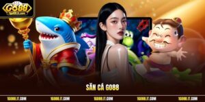 Săn Cá Go88 - Bí Quyết Hạ Gục Mục Tiêu Nhận Thưởng Lớn 2026